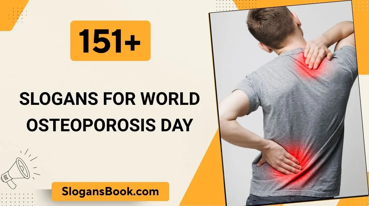 Slogans for World Osteoporosis Day