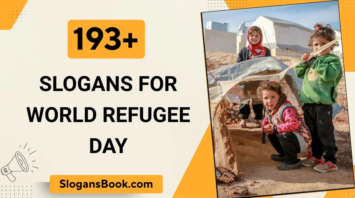 Slogans for World Refugee Day