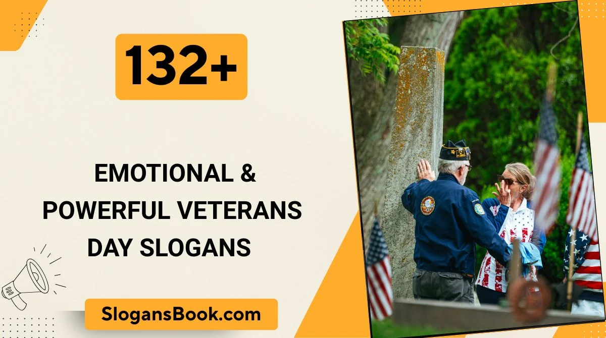 Emotional & Powerful Veterans Day Slogans