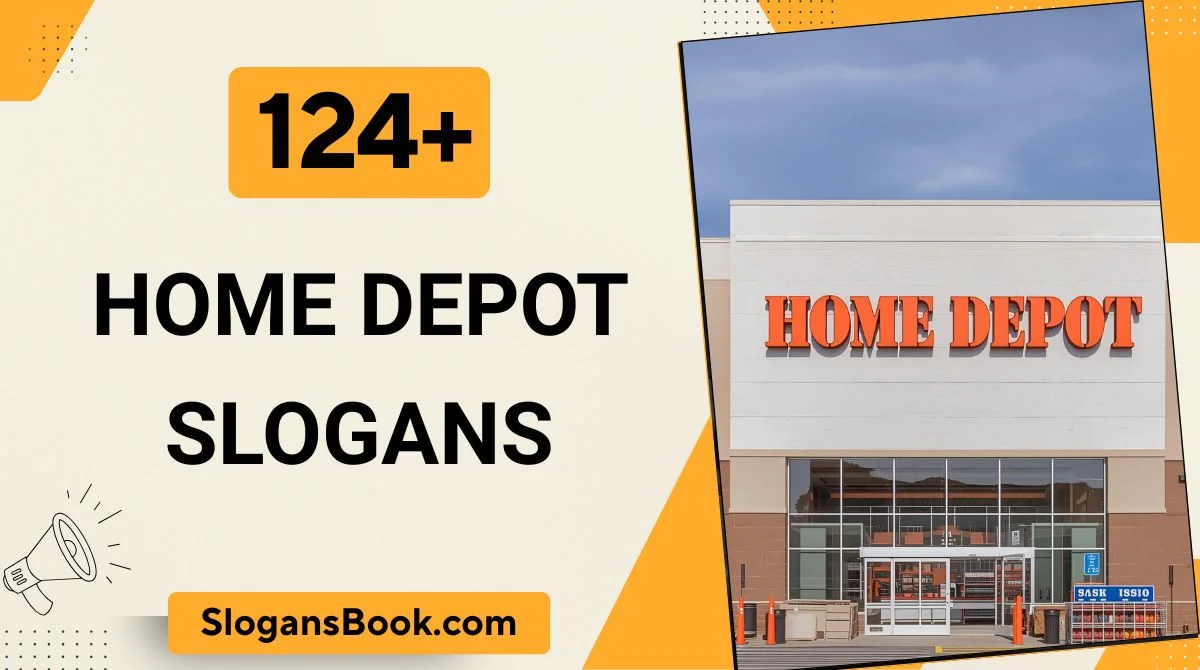 Home Depot Slogans