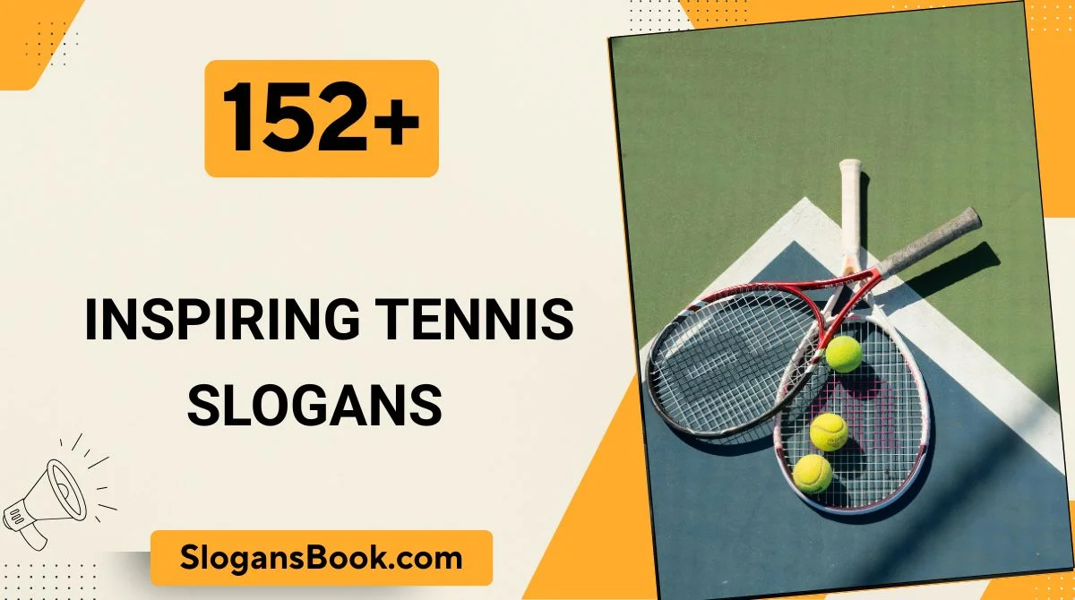 Inspiring Tennis Slogans