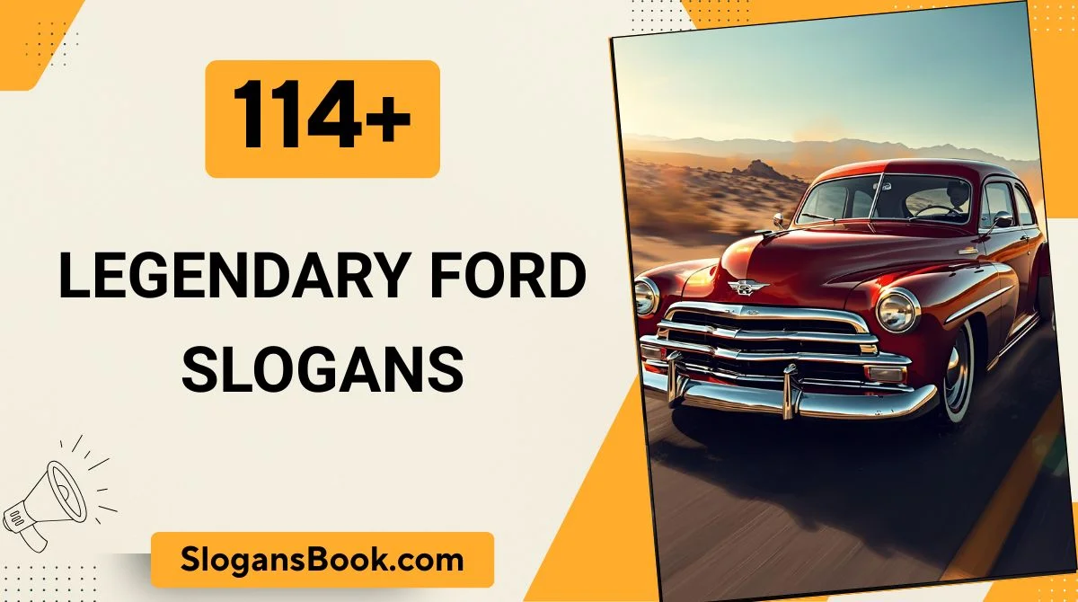Legendary Ford Slogans