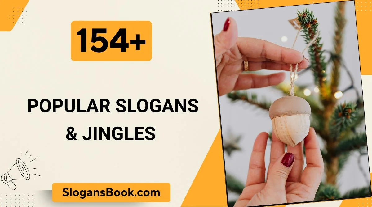 Popular Slogans & Jingles