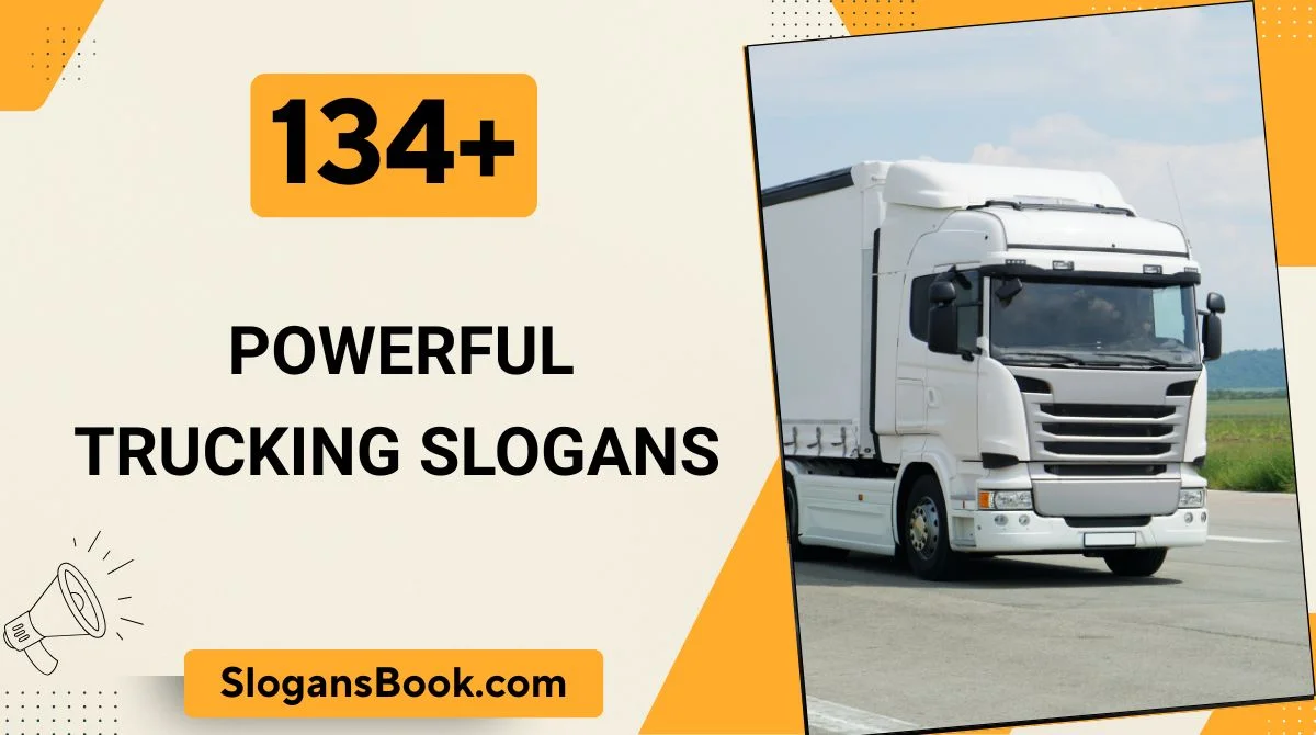 Powerful Trucking Slogans